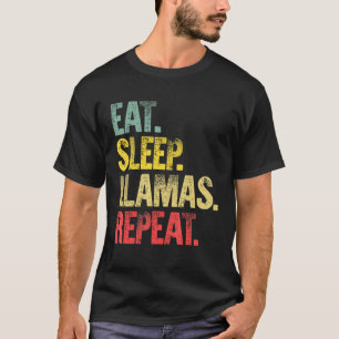 Camiseta Comer Dormir Repetir Comer Dormir Lhamas Repetir
