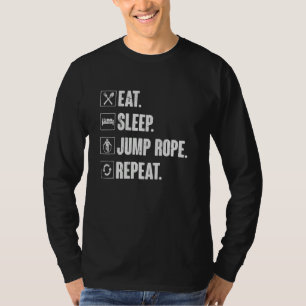 Camiseta Comer Dormir Saltar Corda Repetir Amarração Salt