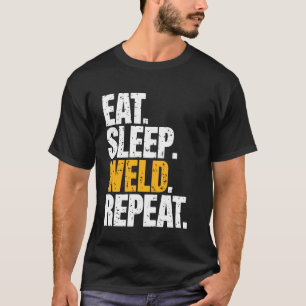 Camiseta Comer Dormir Soldar Repetir Divertido Soldagem Sol