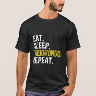 Camiseta Comer Dormir Taekwondo Repetir