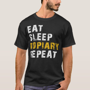 Camiseta comer dormir topier