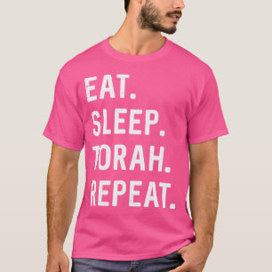 Camiseta Comer Dormir Torá Repetir Hebraico Judaico Matan T