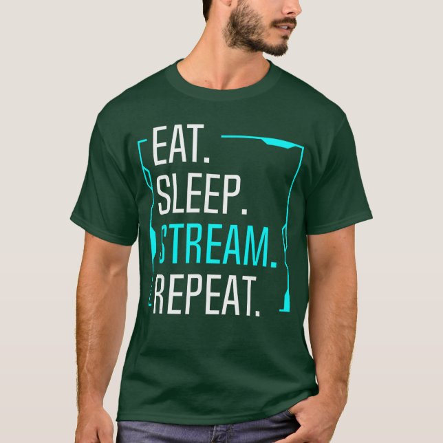 Camiseta Comer Dormir Transmitir Repetir Filme Streaming St (Frente)