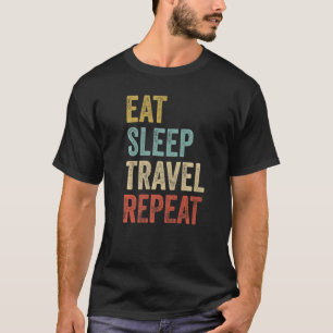 Camiseta Comer Dormir Viajar Repetir Viagens