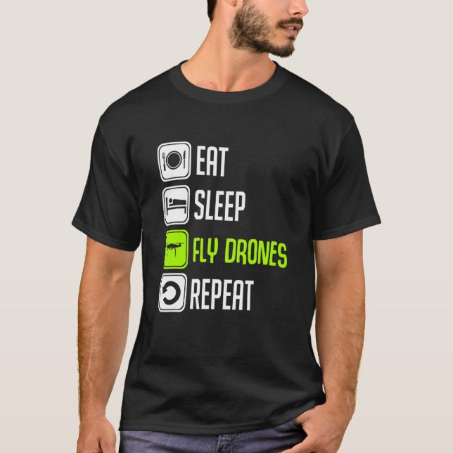 Camiseta Comer Drones De Voo De Sono Repetir Aeronave De Qu (Frente)