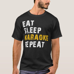 Camiseta comer karaoke dormir