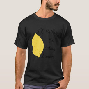 Camiseta Comer limões limonada de Frutas de citrinos