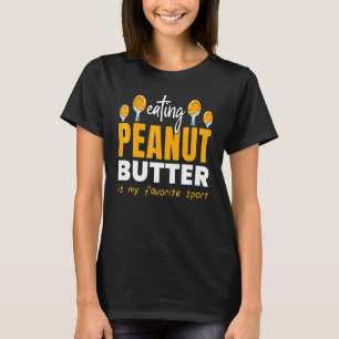 Camiseta Comer Manteiga De Amendoim Favorito Comida Gr De G