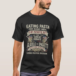 Camiseta Comer Massa em Todas as Refeições é Meu Dever Patr