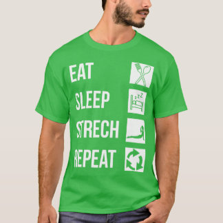 Camiseta comer sono esticar repetir 1
