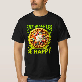 Camiseta comer waffles seja feliz