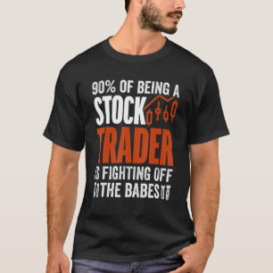 Camiseta Comerciante De Ações E Luta Contra Os Bebês