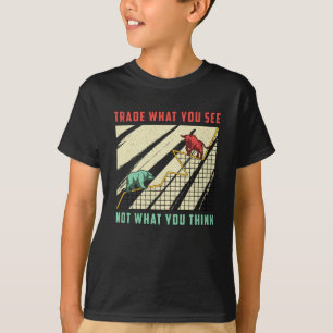 Camiseta Comércio De Bolsa O Que Você Vê No Bull Bear Trade
