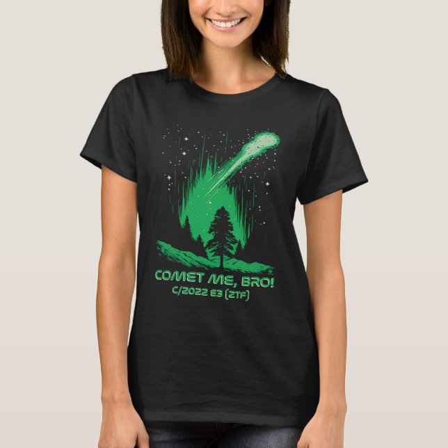 Camiseta Comet Me Bro  Green Comet  C2022 E3 ZTF (Frente)