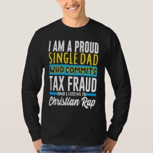 Camiseta Cometer Fraude Fiscal Estranho Meme Especificament