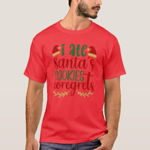 Camiseta comi biscoitos santas noregret01