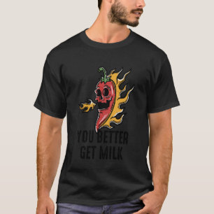 Camiseta Comida Apimentada - É Melhor Ter Leite - Pimentas