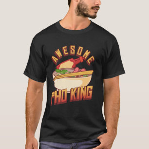 Camiseta Comida Apimentada Pho King Incrível Comida Vietnam