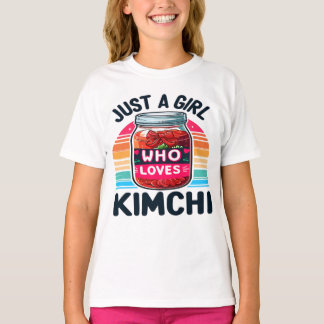 Camiseta Comida Coreana: Apenas uma garota que ama Kimchi