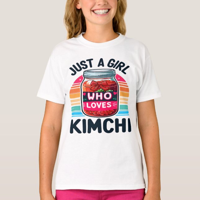 Camiseta Comida Coreana: Apenas uma garota que ama Kimchi (Frente)