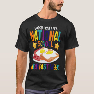 Camiseta Comida de Café da Manhã Eu não posso é o Café da M