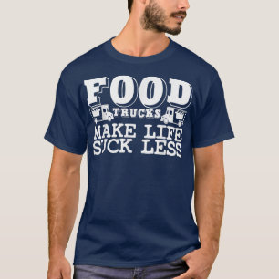 Camiseta Comida de caminhoneiro Piada Foodie Booth Carrinho