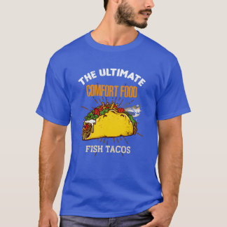 Camiseta Comida de Conforto Definitiva Fishacos Engraçado C