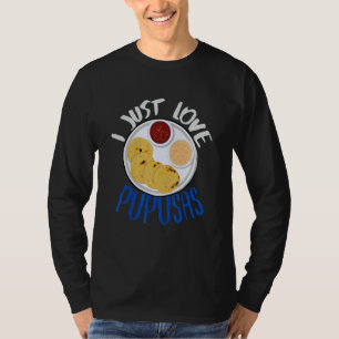 Camiseta Comida de El Salvador Eu Só Amo Pupusas Bandeira d