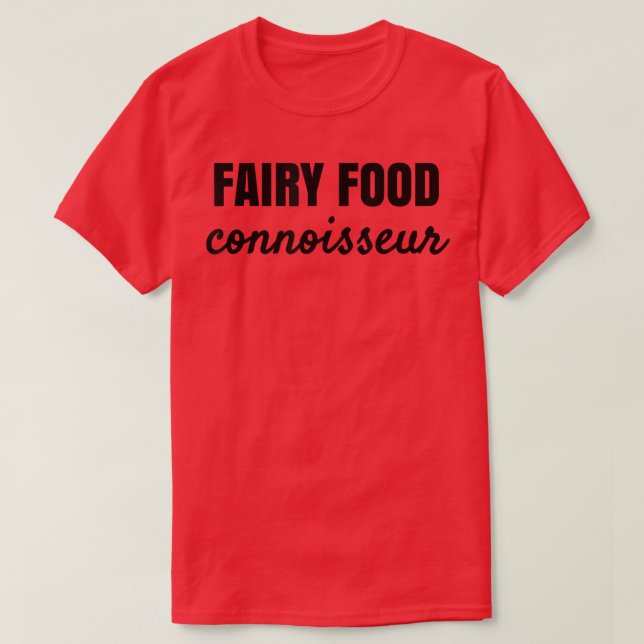Camiseta Comida DE FAIRY CONNOISSEUR (Frente do Design)