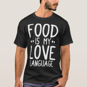 Camiseta Comida É Meu Amor Língua Engraçado Comida Cozin