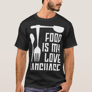 Camiseta Comida É Meu Linguagem De Amor O Dinnerware Gourme