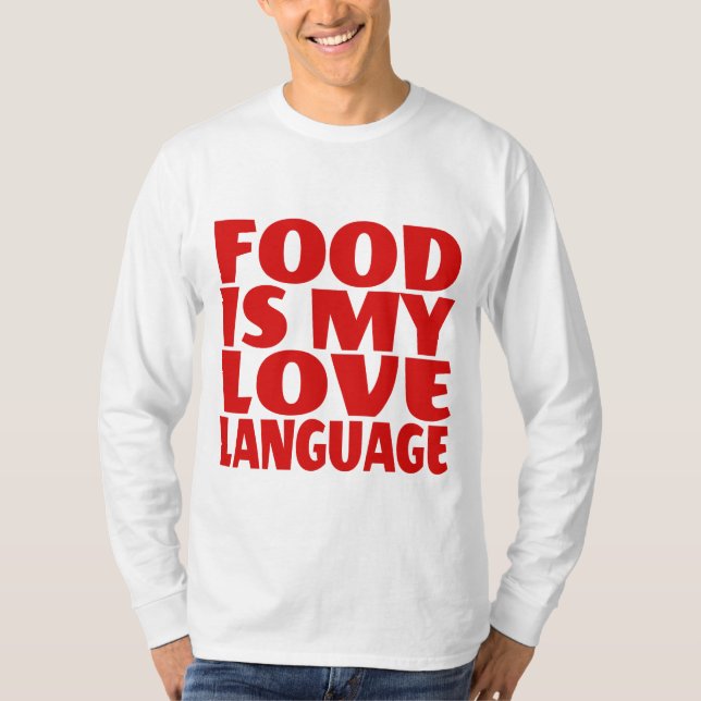 Camiseta Comida é Minha Linguagem do Amor (Frente)