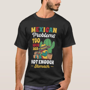 Camiseta Comida Mexicana Divertida Surpresa Cozinha Problem