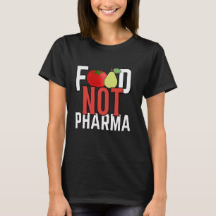 Camiseta Comida Não Farma Nutrição Herbalista Orgânica Saud