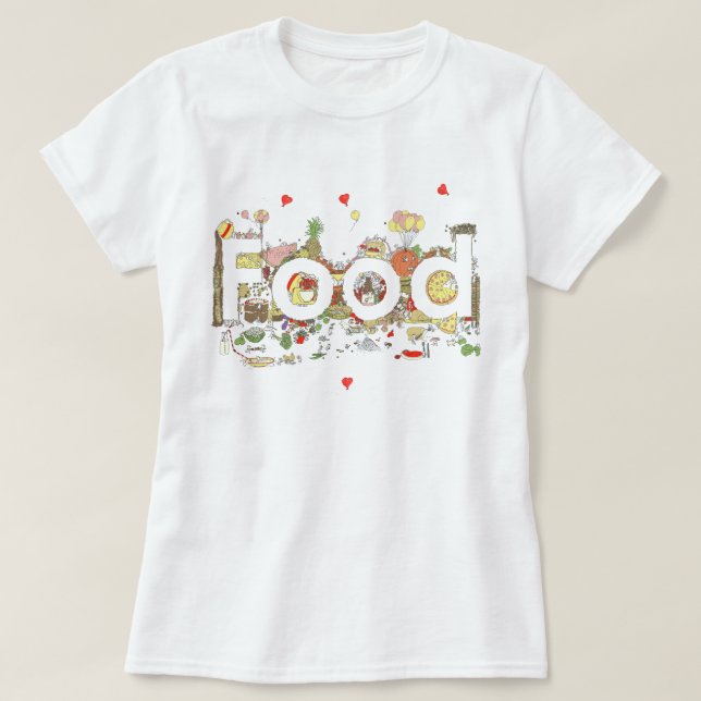 Camiseta Comida Palavra Arte Colorida Engraçada Fazendo Tip (Frente do Design)