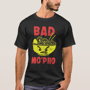 Camiseta Comida Pun Bad Mo Pho Vietnamita Noddles Cuisin
