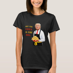 Camiseta Comida Rápida Engraçada Trump Coloque As Batatas F