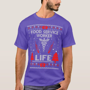 Camiseta Comida Service Worker Life Ugly Christmas Sweatts 
