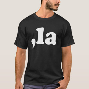Camiseta Comma La Kamala Harris T Shirt