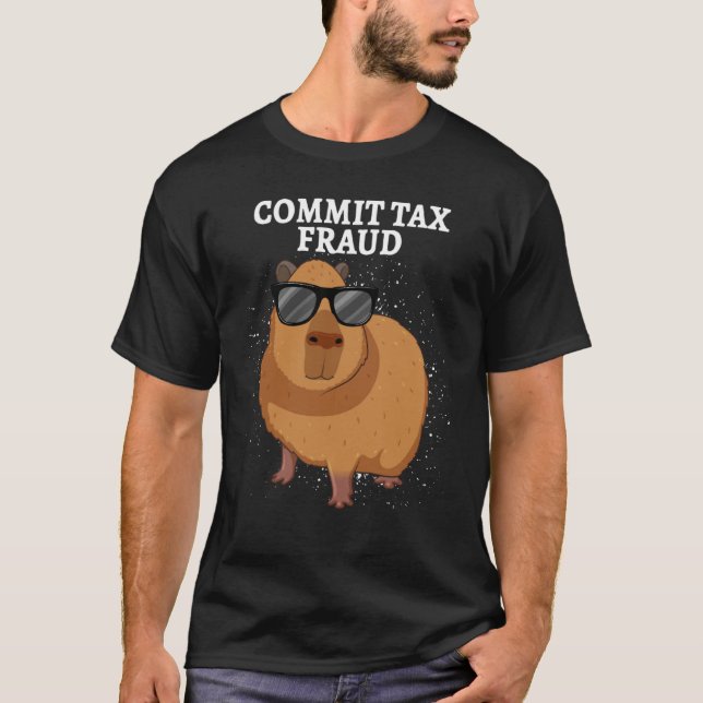 Camiseta Commit Tax Fraud Capybara (Frente)