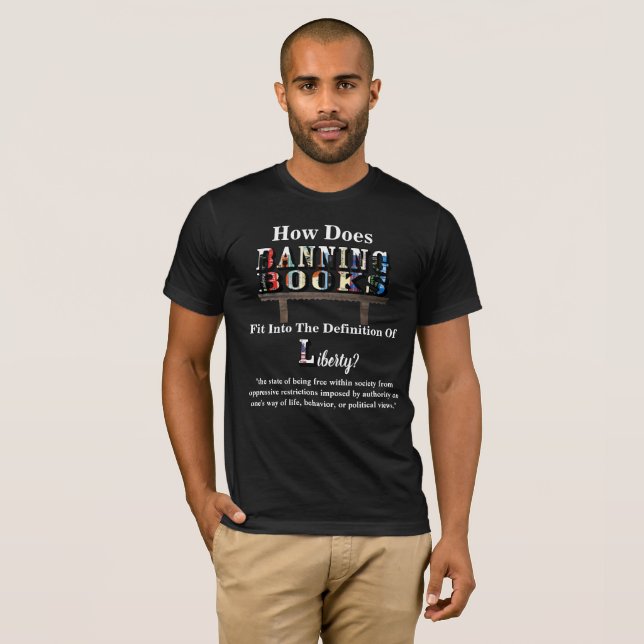 Camiseta Como A BANNING BOOKS Ajustado... "Liberdade"? (Frente Completa)