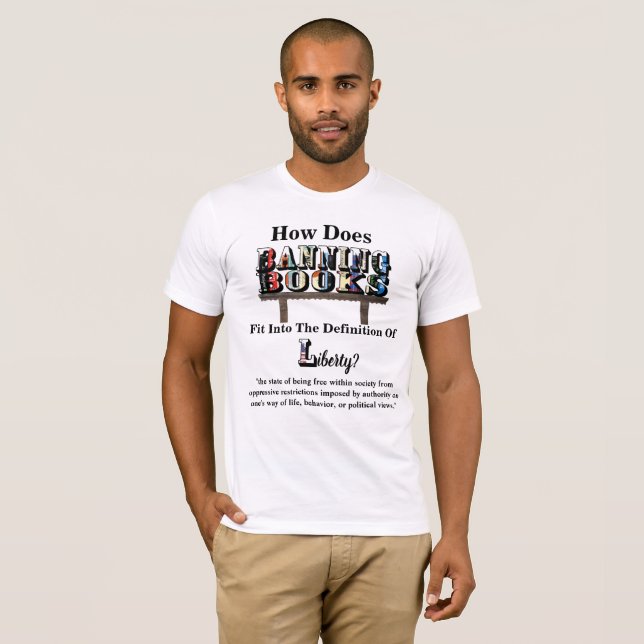 Camiseta Como A BANNING BOOKS Ajustado... "Liberdade"? (Frente Completa)