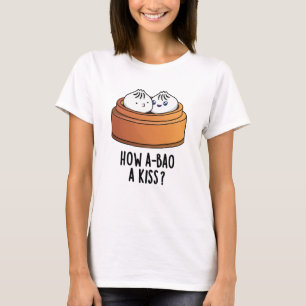 Camiseta Como A-bao Um Beijo Engraçado Dimsum Pun