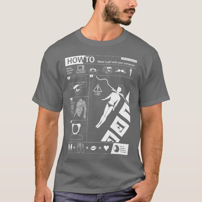 Camiseta Como a: Faça uma mulher com seu computador (Frente)