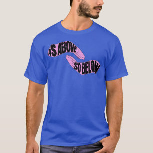 Camiseta Como Acima, Abaixo