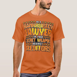 Camiseta Como Advogado De Falência