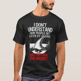 Camiseta Como As Pessoas São Comidas Por Tubarões Ouvem A M