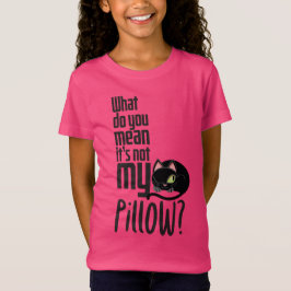 Camiseta Como assim não é meu travesseiro?