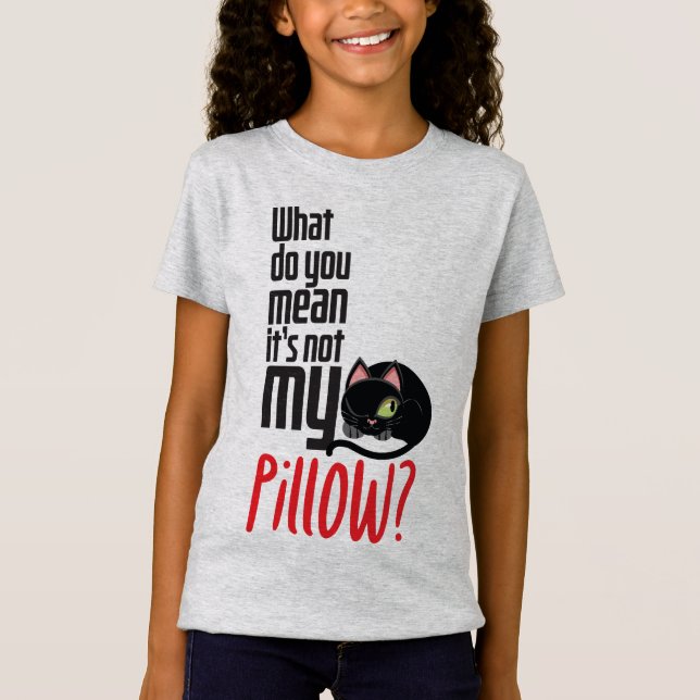 Camiseta Como assim não é meu travesseiro? (Frente)