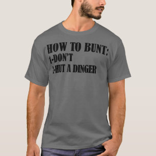 Camiseta Como Bunt Dont Hut Um Amante De Beisebol Engraçado